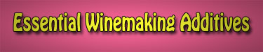 Essential-Winemaking-Additives