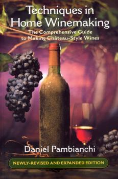 Techniques in Home Winemaking - Book