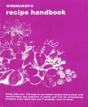 Winemakers Recipe Handbook 