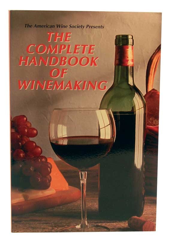 The Complete Handbook Wine Book Alternative Beverage